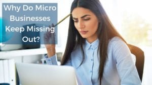 Why Do Micro Businesses Keep Missing Out low res